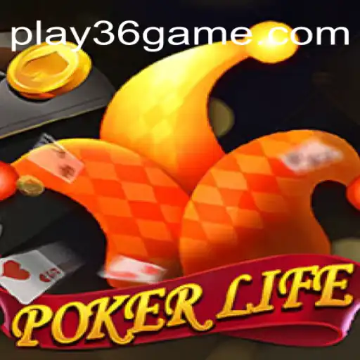 Descubra o Fascinante Mundo de PokerLife em 36Game.com